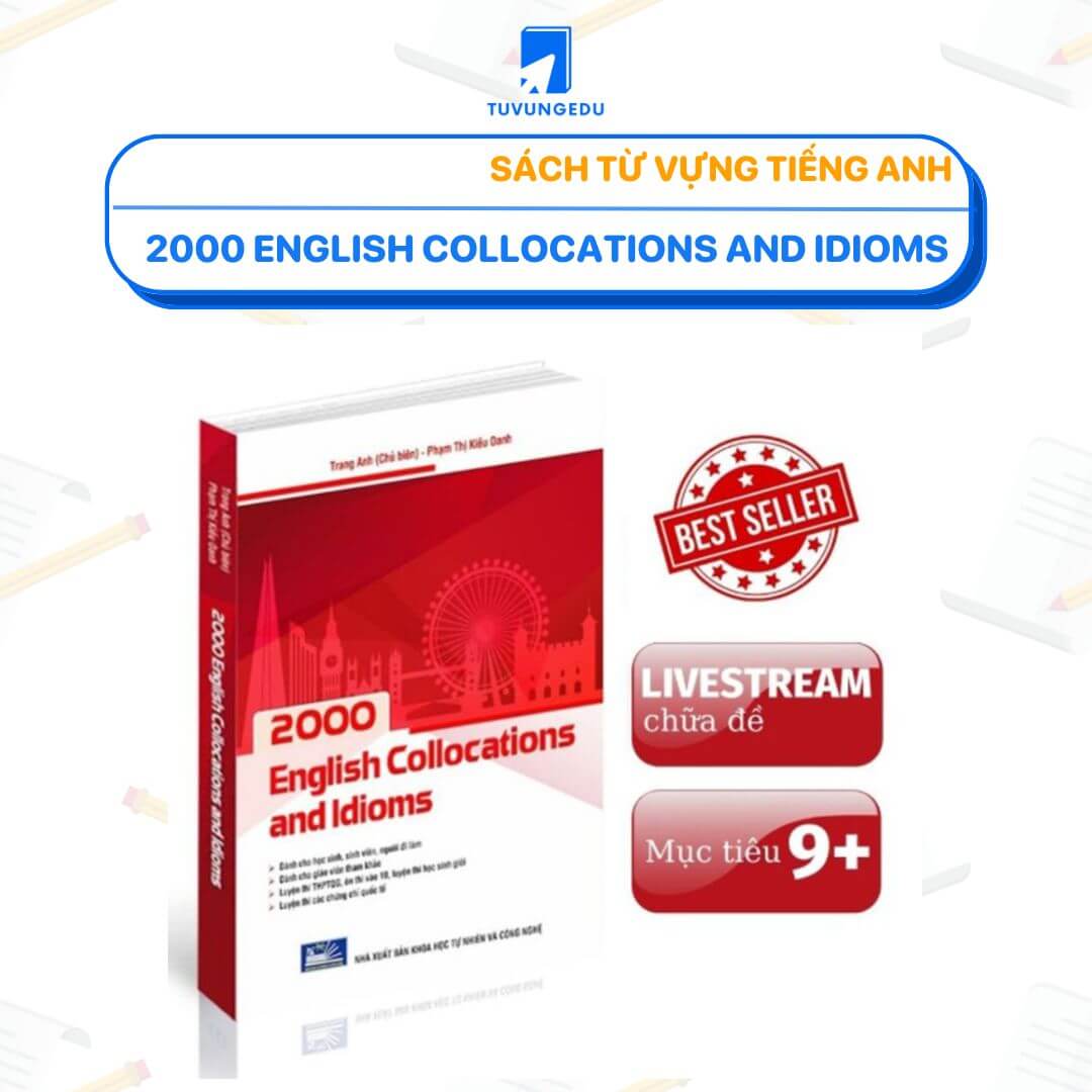 2000 English Collocations and Idioms