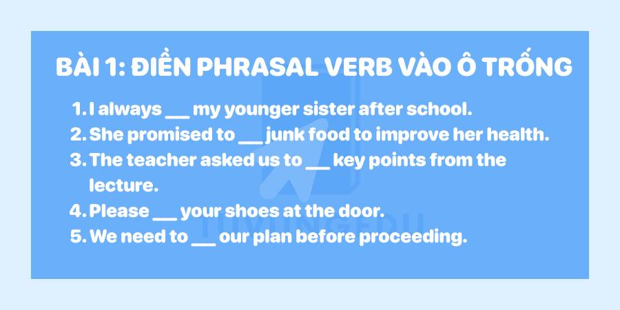 bài tập phrasal verb