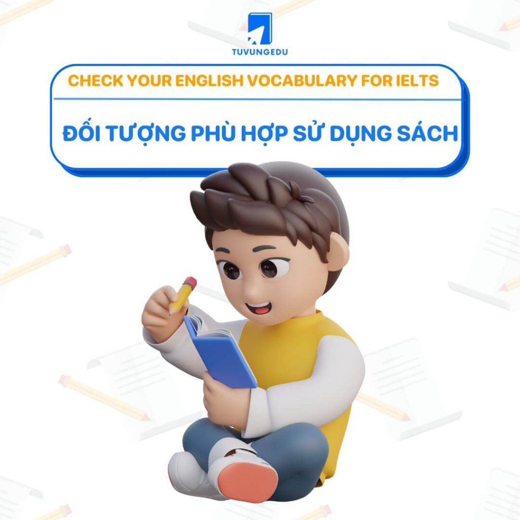 Đối tượng phù hợp sử dụng sách