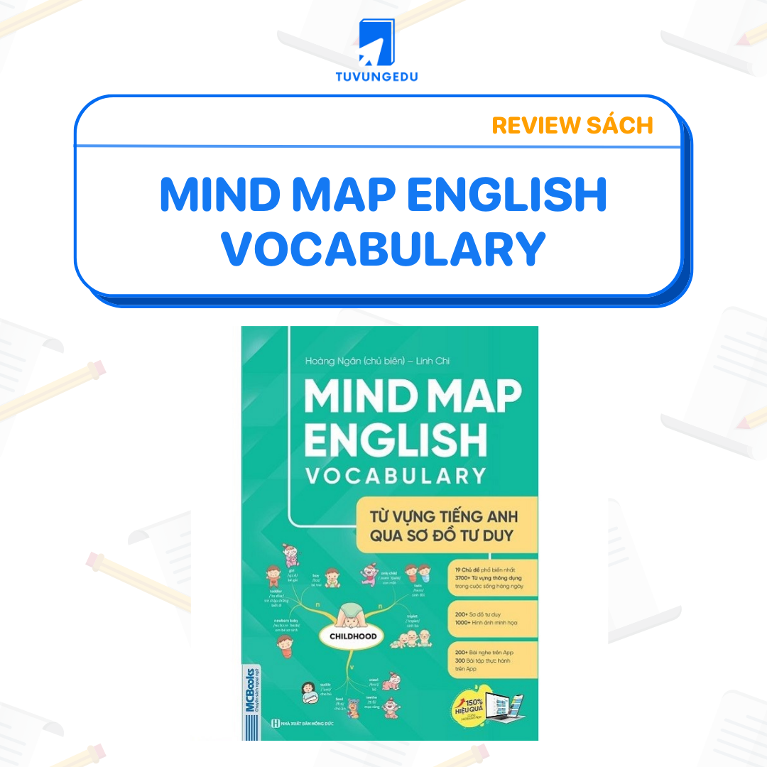 Review chi tiết sách Mind Map English Vocabulary