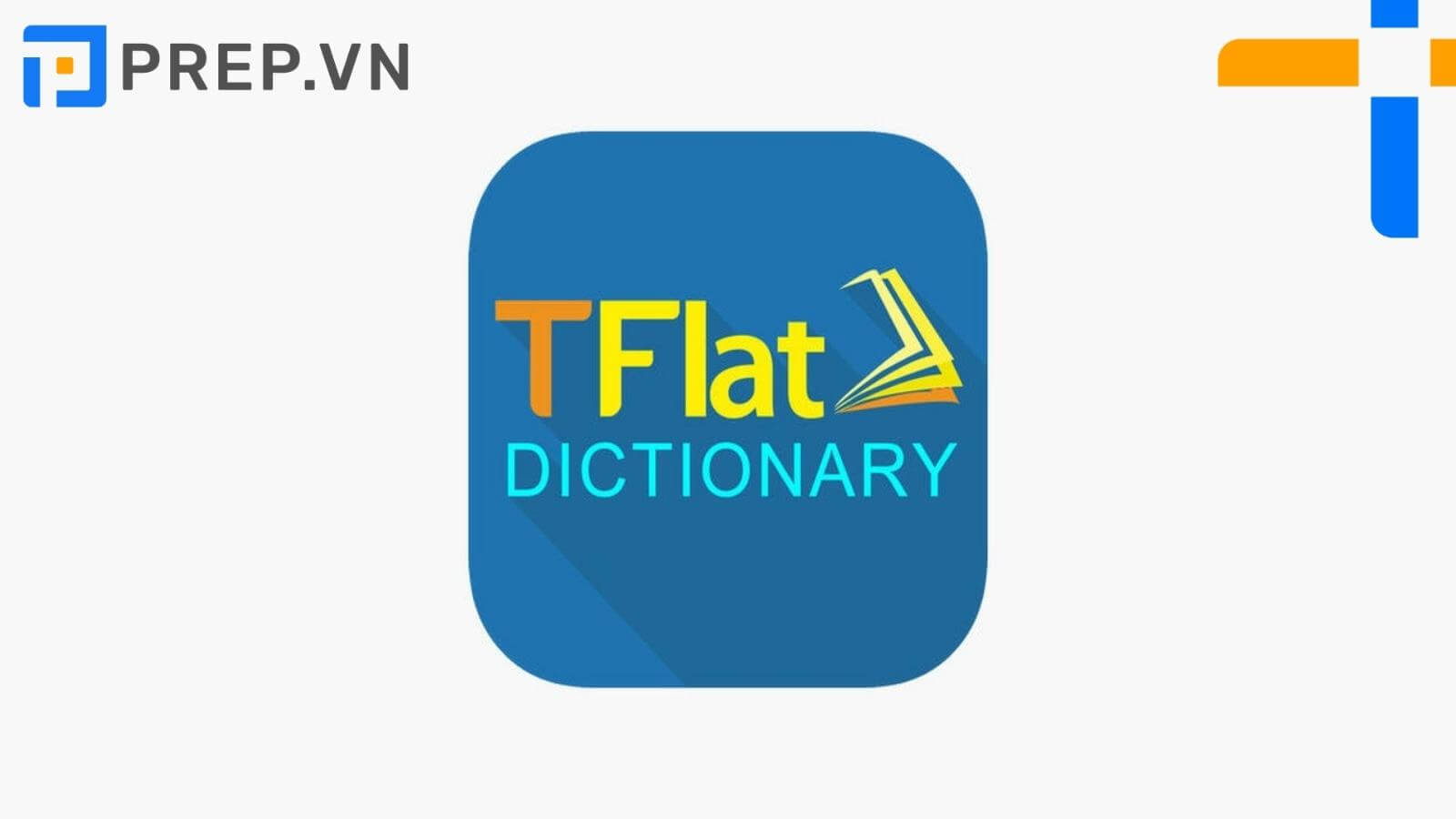 TFlat – App từ điển tra cứu tiếng Anh thông dụng